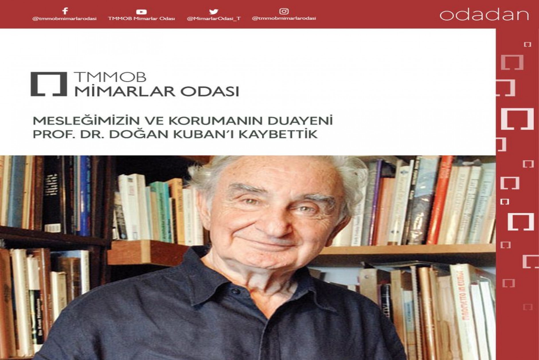 PROF. DR. DOĞAN KUBAN’I KAYBETTİK