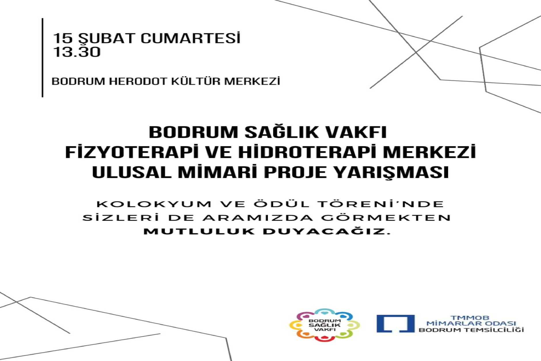 Bodrum Sağlık Vakfı Fizyoterapi Ve Hidroterapi Merkezi Ulusal Mimari Proje Yarışması Kolokyum Ve Ödül Töreni