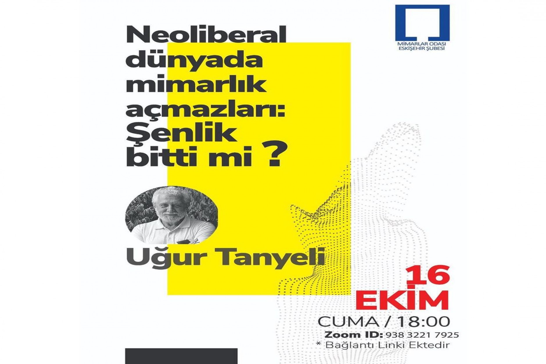 Uğur Tanyeli - Neoliberal Dünyada Mimarlık Açmazları